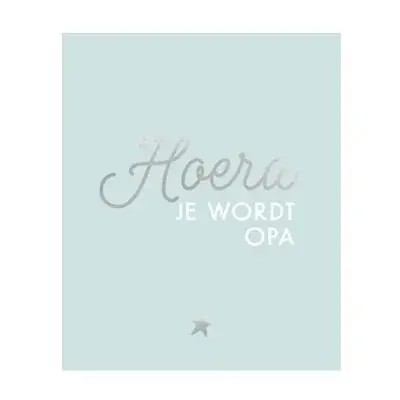 Foto 1 Hoera je wordt opa